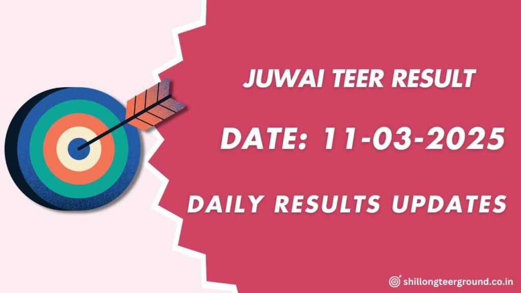 Juwai Teer Result Updates Today 11-03-2025