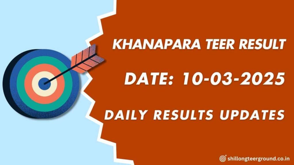 Khanapara Teer Success Number 10-03-2025