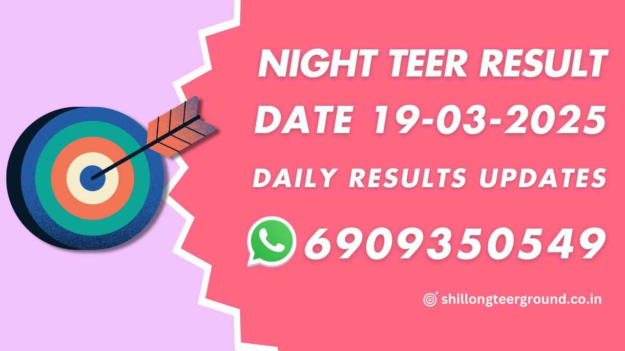 Night Teer Result Chart 19-03-2025