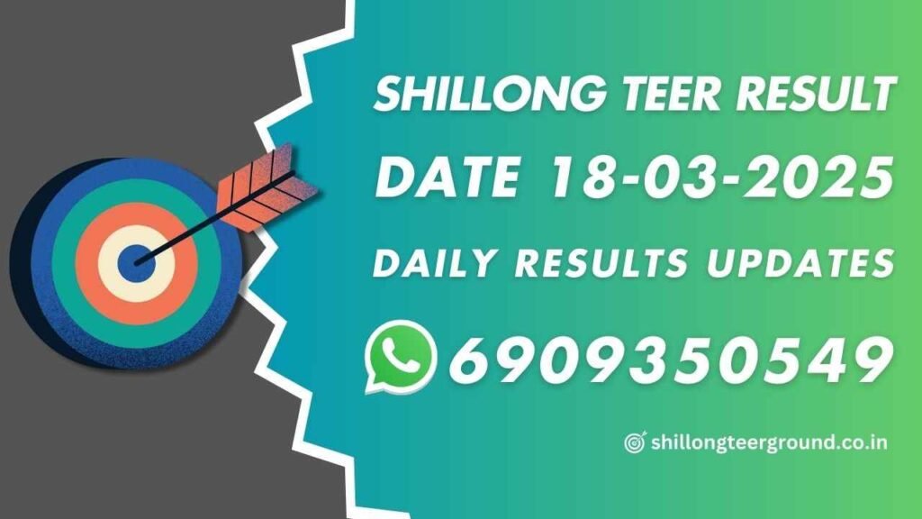Shillong Teer Ground Result 18-03-2025