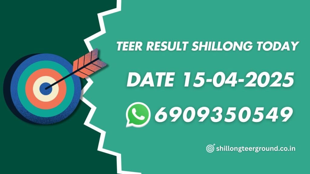 Teer Result Shillong Today
